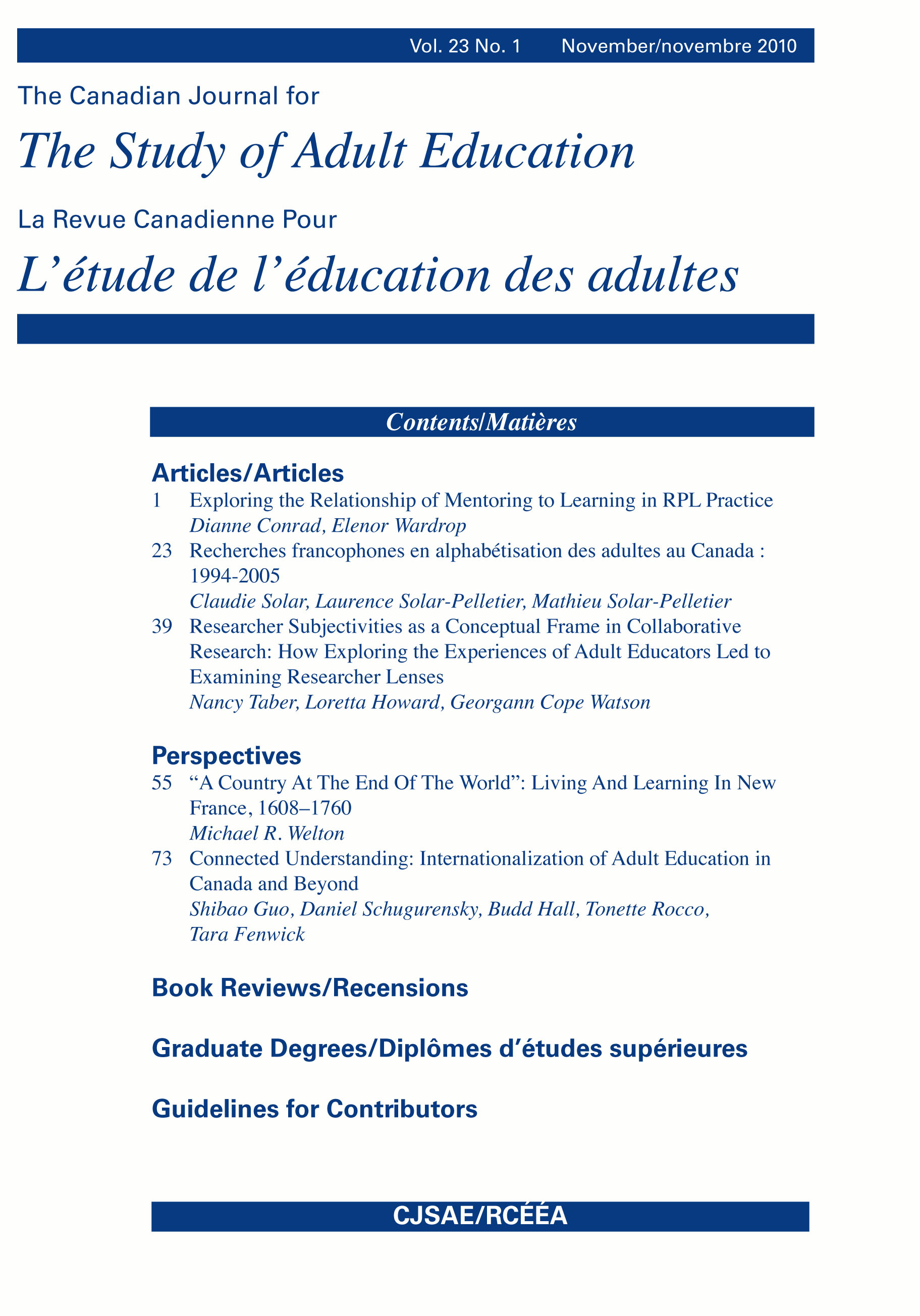 					Afficher Vol. 23 No. 1 (2010): Canadian Adult Education: Neither Dying Nor Dead
				